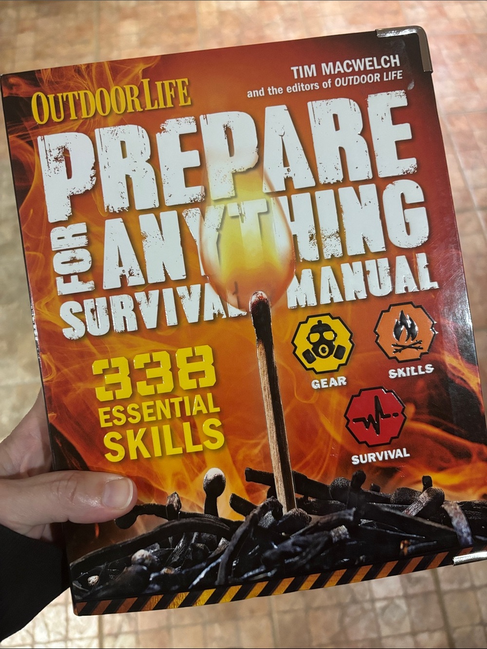 Outdoor Life Prepare for Anything Survival Manual book